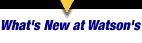 What's new at Watson's
